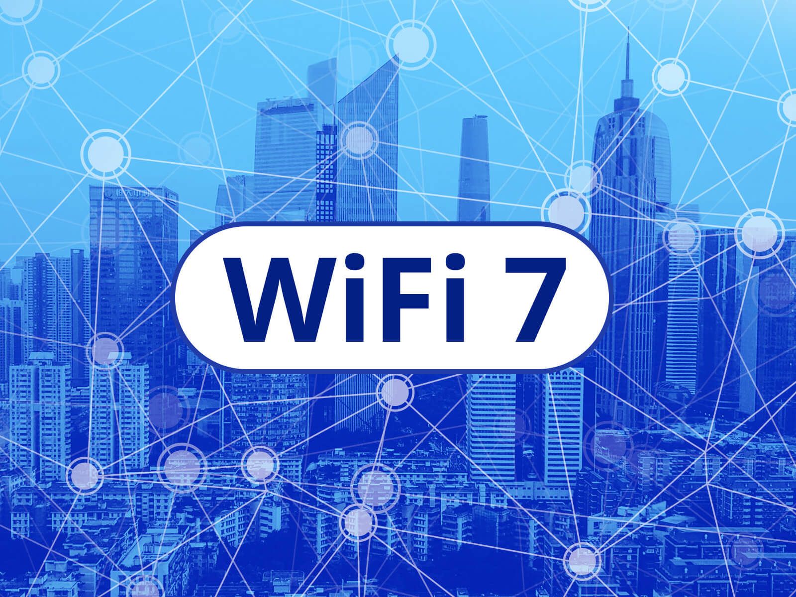 Wi-Fi 7 چیست